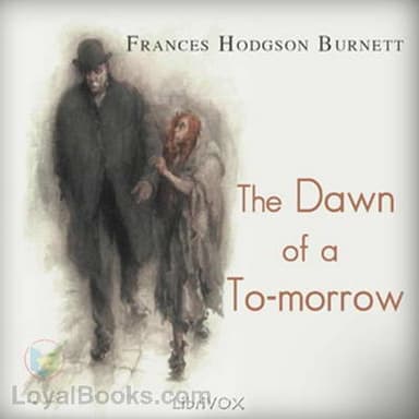 The Dawn of a To-morrow