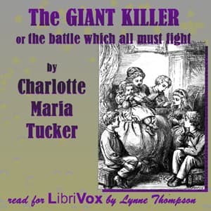 Giant-Killer - or the Battle Which All Must Fight