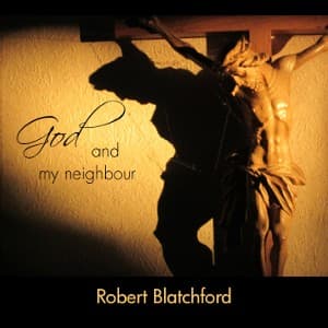God and my Neighbour