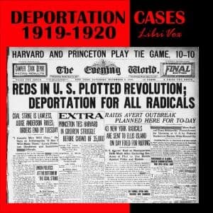 Deportation Cases of 1919-1920