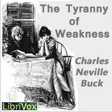The Tyranny of Weakness
