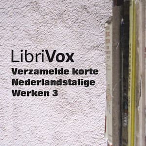 Verzamelde korte Nederlandstalige Werken 003
