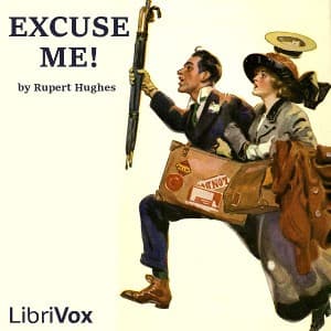 Excuse Me! (Dramatic Reading)