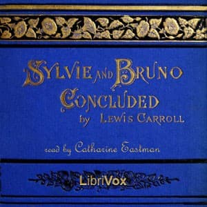 Sylvie and Bruno Concluded