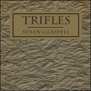 Trifles