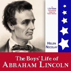 Boys' Life of Abraham Lincoln