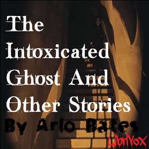 Intoxicated Ghost And Other Stories