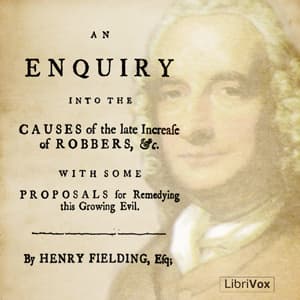 Enquiry Into The Causes Of The Late Increase Of Robbers