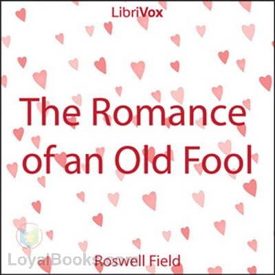 The Romance of an Old Fool