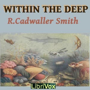 Within the Deep