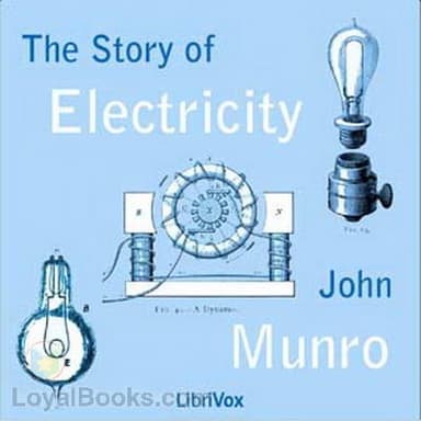 The Story of Electricity