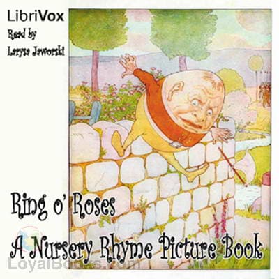 Ring o' Roses: A Nursery Rhyme Picture Book