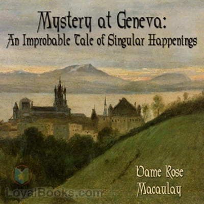 Mystery at Geneva: An Improbable Tale of Singular Happenings
