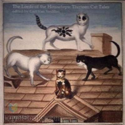 Lords of the Housetops: Thirteen Cat Tales