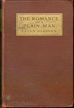 The Romance of a Plain Man