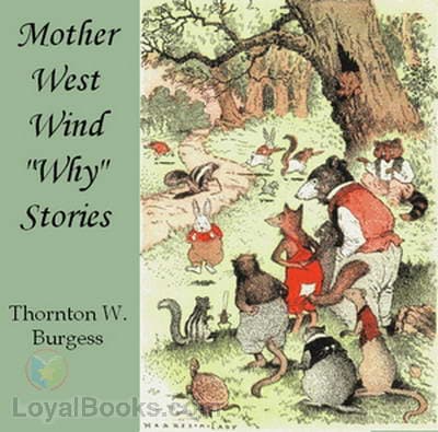 Mother West Wind 'Why' Stories