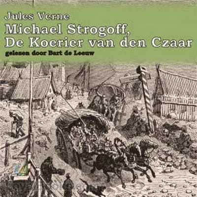 Michael Strogoff, de Koerier van den Czaar