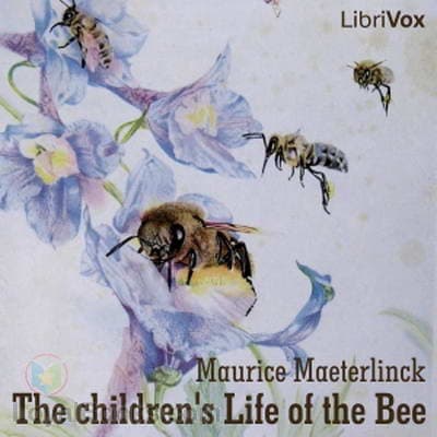 The children's Life of the Bee