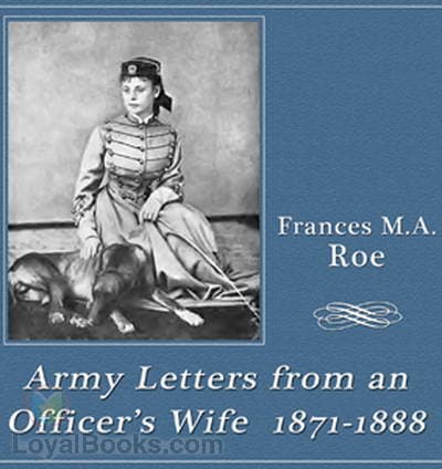 Army Letters from an Officer's Wife, 1871-1888