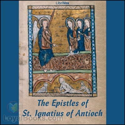The Epistles of Ignatius