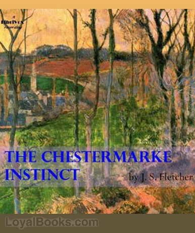 The Chestermarke Instinct