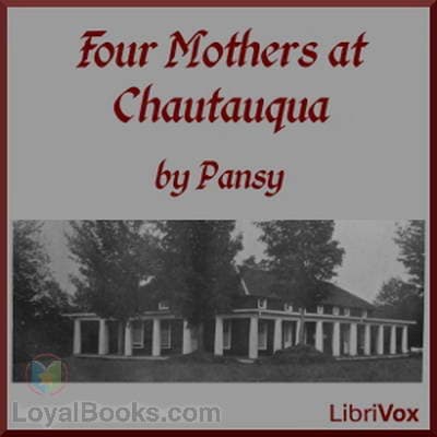 Four Mothers at Chautauqua
