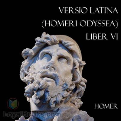 Versio Latina (Homeri Odyssea) Liber VI