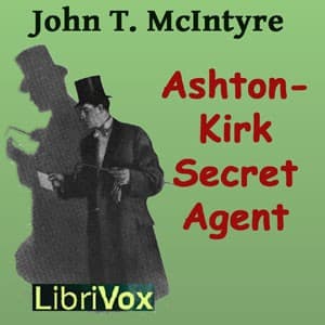 Ashton-Kirk, Secret Agent