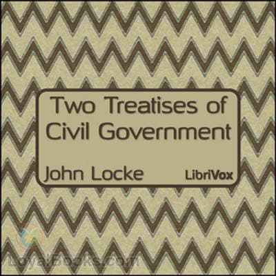 Two Treatises of Civil Government