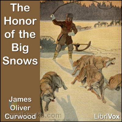 The Honor of the Big Snows