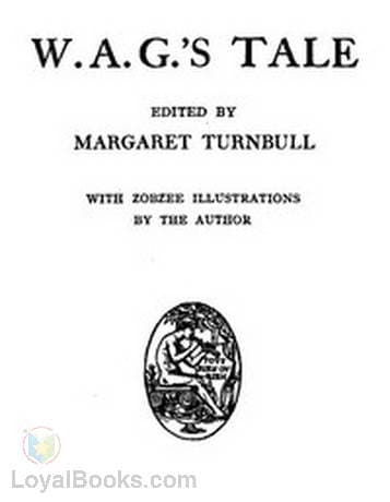 W. A. G.'s Tale
