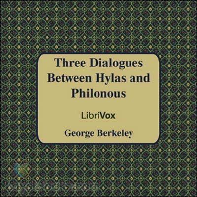 Three Dialogues Between Hylas and Philonous