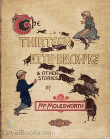 The Thirteen Little Black Pigs and Other Stories