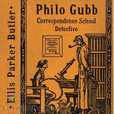 Philo Gubb, Correspondence-School Detective