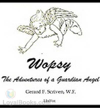Wopsy: The Adventures of a Guardian Angel