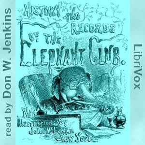 History and Records of the Elephant Club