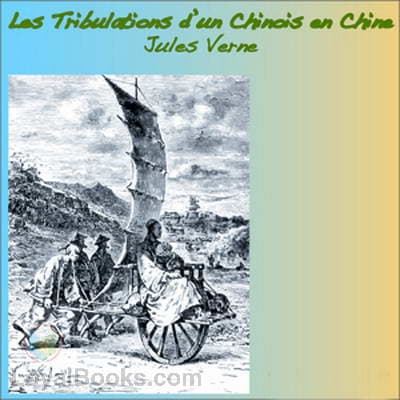 Les Tribulations d'un chinois en Chine