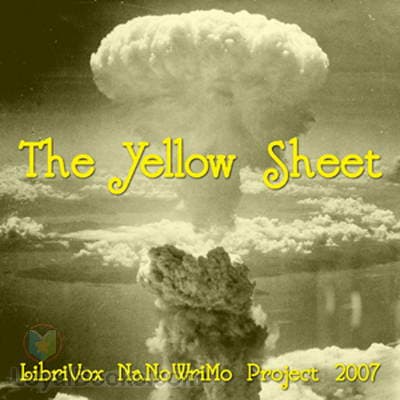 The Yellow Sheet – the NaNoWriMo project 2007