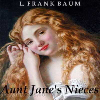 Aunt Jane's Nieces