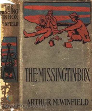 The Missing Tin Box or, The Stolen Railroad Bonds