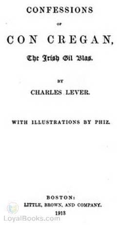 Confessions Of Con Cregan An Irish Gil Blas