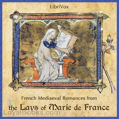 French Mediaeval Romances from the Lays of Marie de France