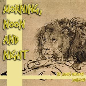 Morning, Noon and Night