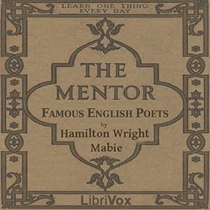 The Mentor: Famous English Poets