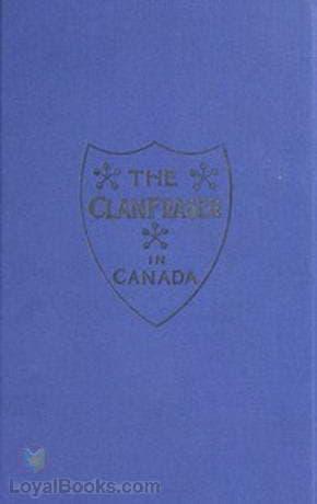 The Clan Fraser in Canada Souvenir of the First Annual Gathering