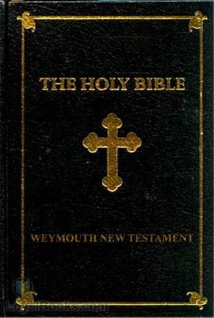 The Bible, Weymouth New Testament (WNT) - Matthew