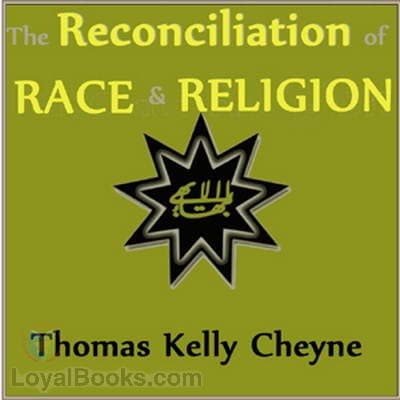 The Reconciliation of Races and Religions
