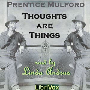 Thoughts are Things (Version 2)