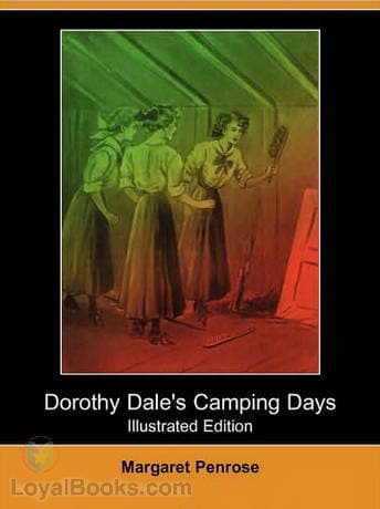 Dorothy Dale's Camping Days