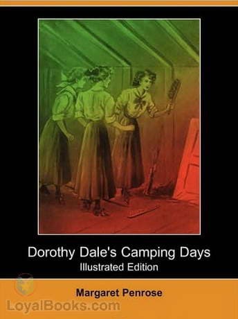 Dorothy Dale's Camping Days